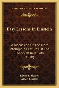 Easy Lessons in Einstein