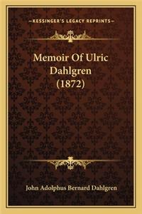 Memoir of Ulric Dahlgren (1872)