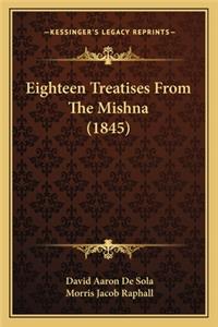 Eighteen Treatises from the Mishna (1845)