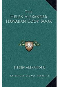 Helen Alexander Hawaiian Cook Book