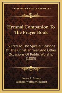 Hymnal Companion to the Prayer Book