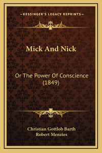 Mick And Nick