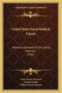 United States Naval Medical School