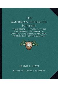 American Breeds Of Poultry