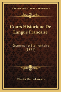 Cours Historique De Langue Francaise
