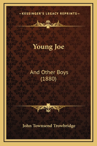 Young Joe