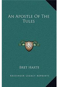 An Apostle of the Tules