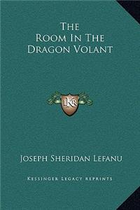 The Room in the Dragon Volant