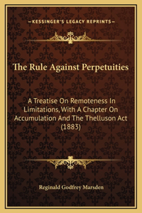 The Rule Against Perpetuities