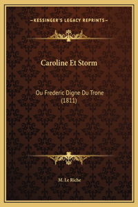 Caroline Et Storm
