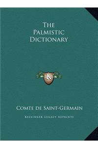 The Palmistic Dictionary