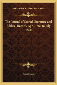 The Journal of Sacred Literature and Biblical Record, April 1860 to July 1860