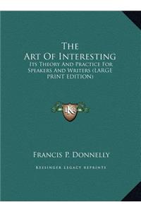 The Art of Interesting
