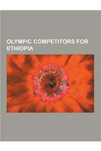 Olympic Competitors for Ethiopia