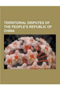 Territorial Disputes of the People's Republic of China