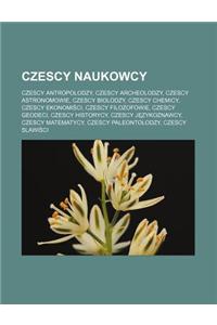 Czescy Naukowcy