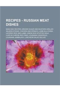 Recipes - Russian Meat Dishes