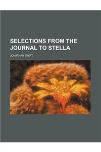 Selections from the Journal to Stella