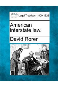 American interstate law.