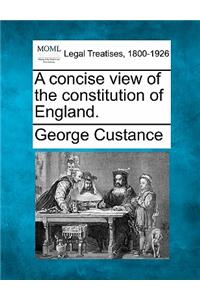 concise view of the constitution of England.