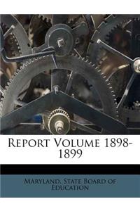 Report Volume 1898-1899