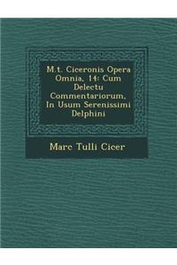 M.T. Ciceronis Opera Omnia, 14