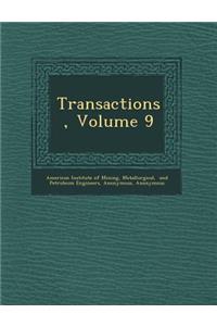 Transactions, Volume 9