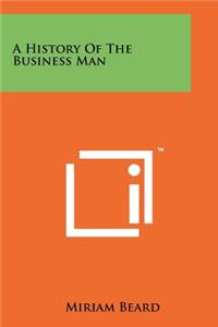 History Of The Business Man
