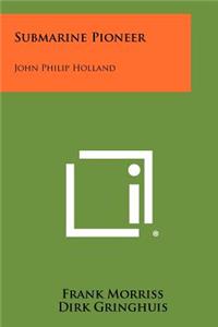Submarine Pioneer