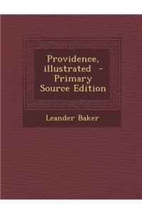 Providence, Illustrated