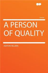 A Person of Quality