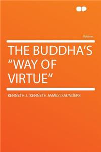 The Buddha's 