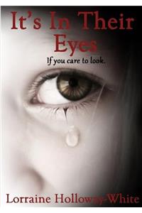 It's in Their Eyes
