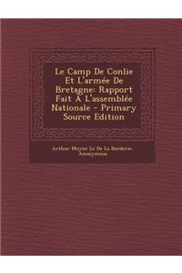 Le Camp de Conlie Et L'Armee de Bretagne