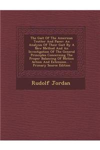 The Gait of the American Trotter and Pacer