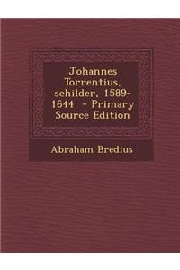 Johannes Torrentius, Schilder, 1589-1644