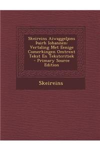 Skeireins Aiwaggeljons Airh Iohannen