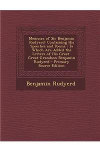 Memoirs of Sir Benjamin Rudyerd