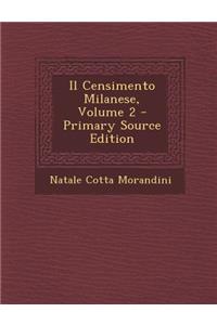 Il Censimento Milanese, Volume 2 - Primary Source Edition