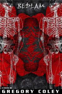 BEDLAM: Book Two of The Corvus Trilogy