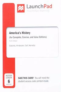 Launchpad for America's History and America's History: Concise Edition (1-Term Access)