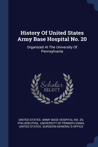 HISTORY OF UNITED STATES ARMY BASE HOSPI