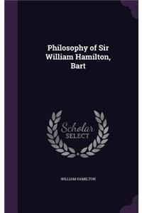 Philosophy of Sir William Hamilton, Bart