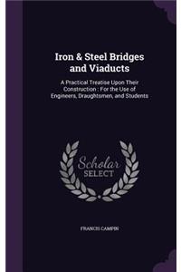 Iron & Steel Bridges and Viaducts