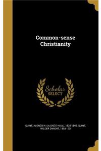 Common-sense Christianity
