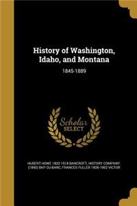 History of Washington, Idaho, and Montana