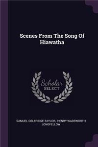 Scenes From The Song Of Hiawatha