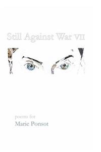 Still Against War VII