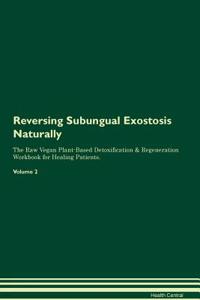 Reversing Subungual Exostosis