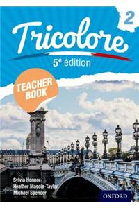 Tricolore Teacher Book 2